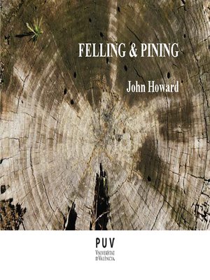 cover image of Felling & Pining
